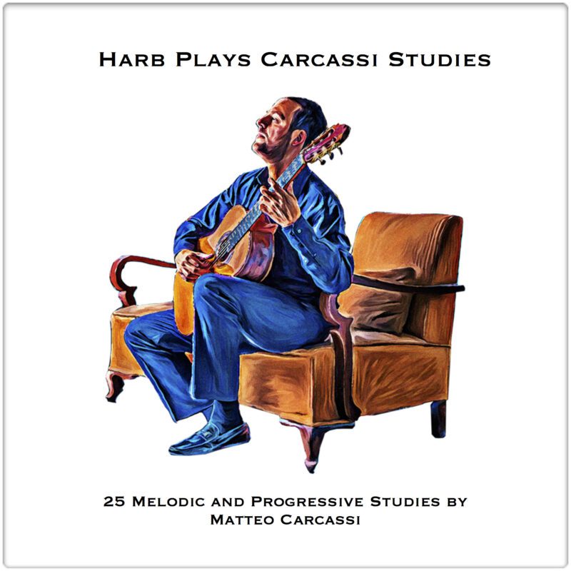 Harb Plays Carcassi Studies